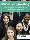 Gender Lens Investing: Bending the Arc of Finance for Women & Girls featured image