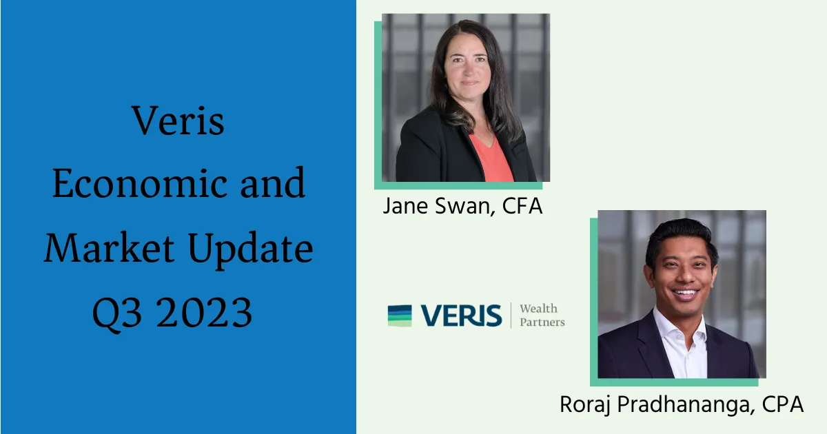 Veris Economic and Market Update Q3 2023